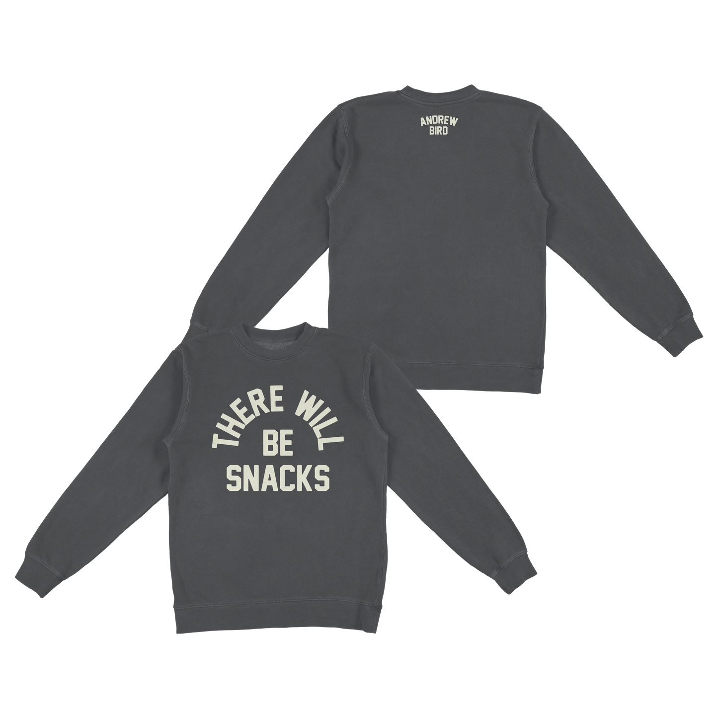 There Will be Snacks Crewneck