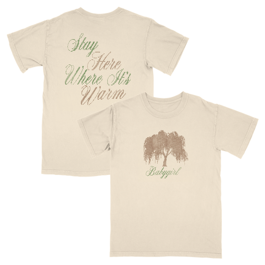 Stay Here Where It’s Warm Tee