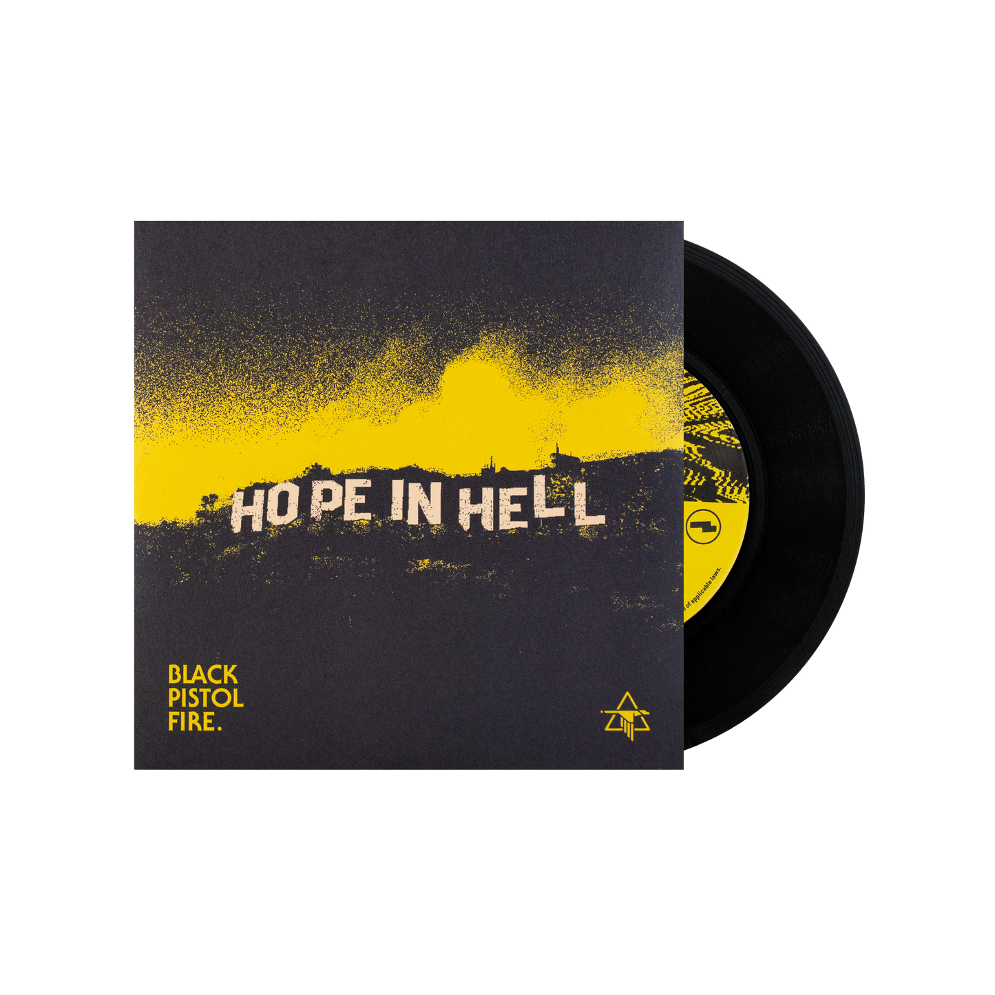 Hope In Hell 7" Vinyl
