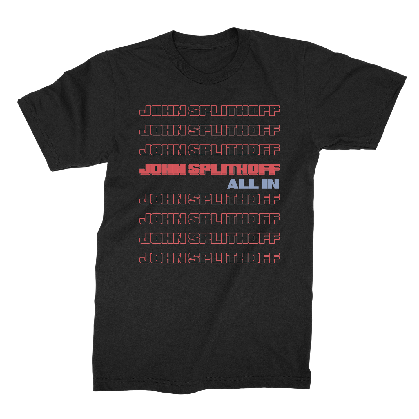 All In T-Shirt