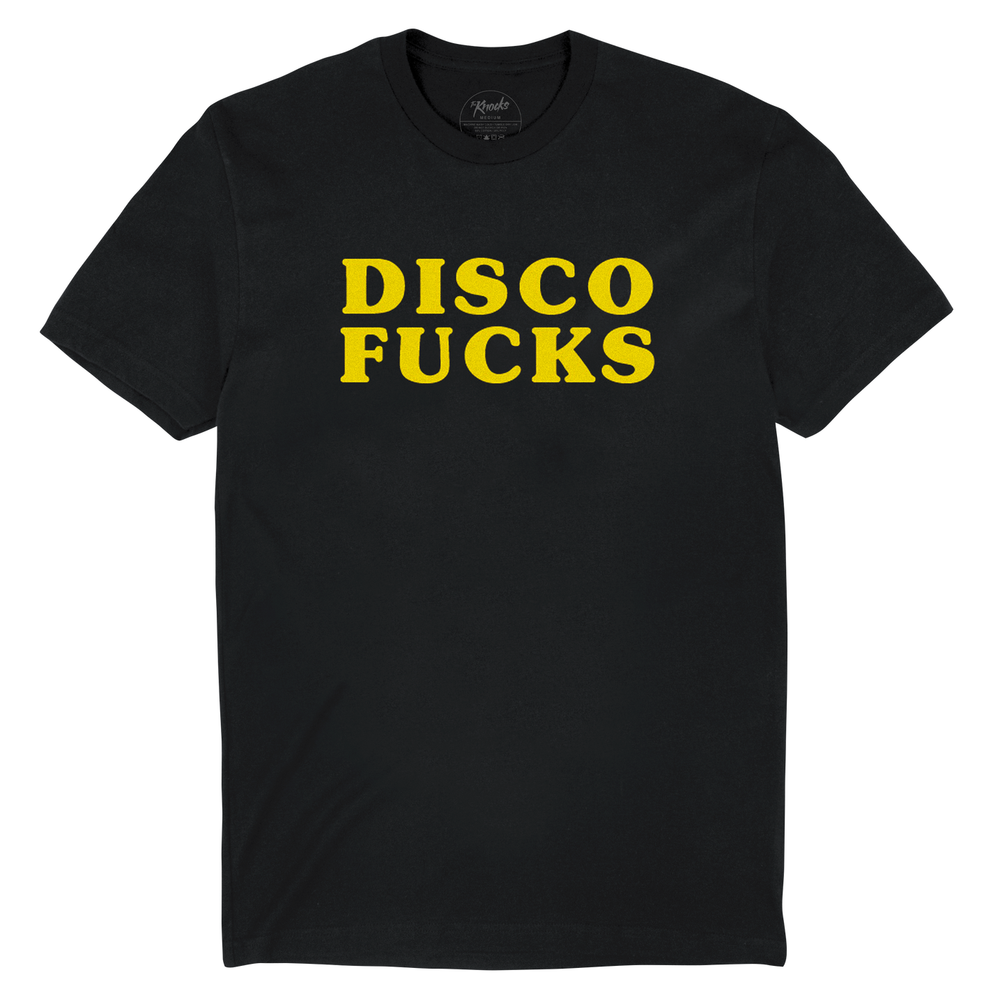 Disco Fucks Black Freedom Tee