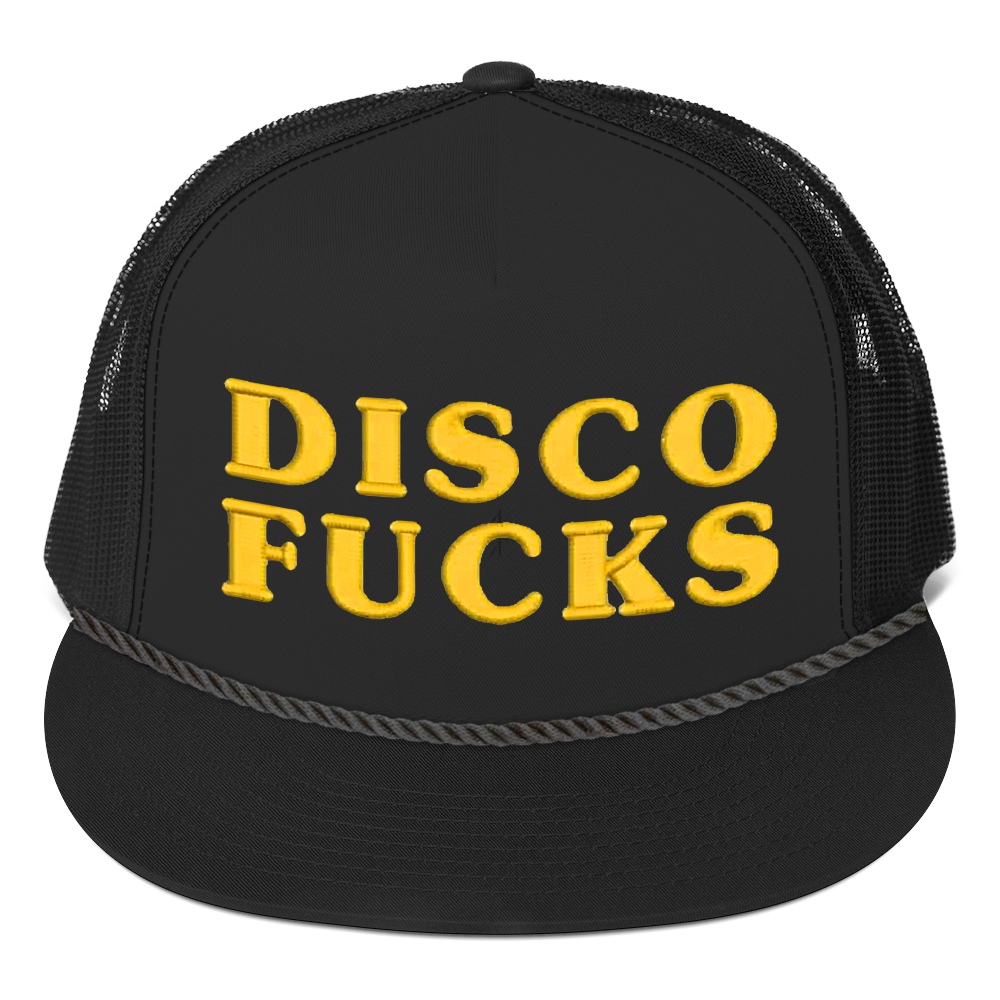 Disco Fucks Trucker Hat