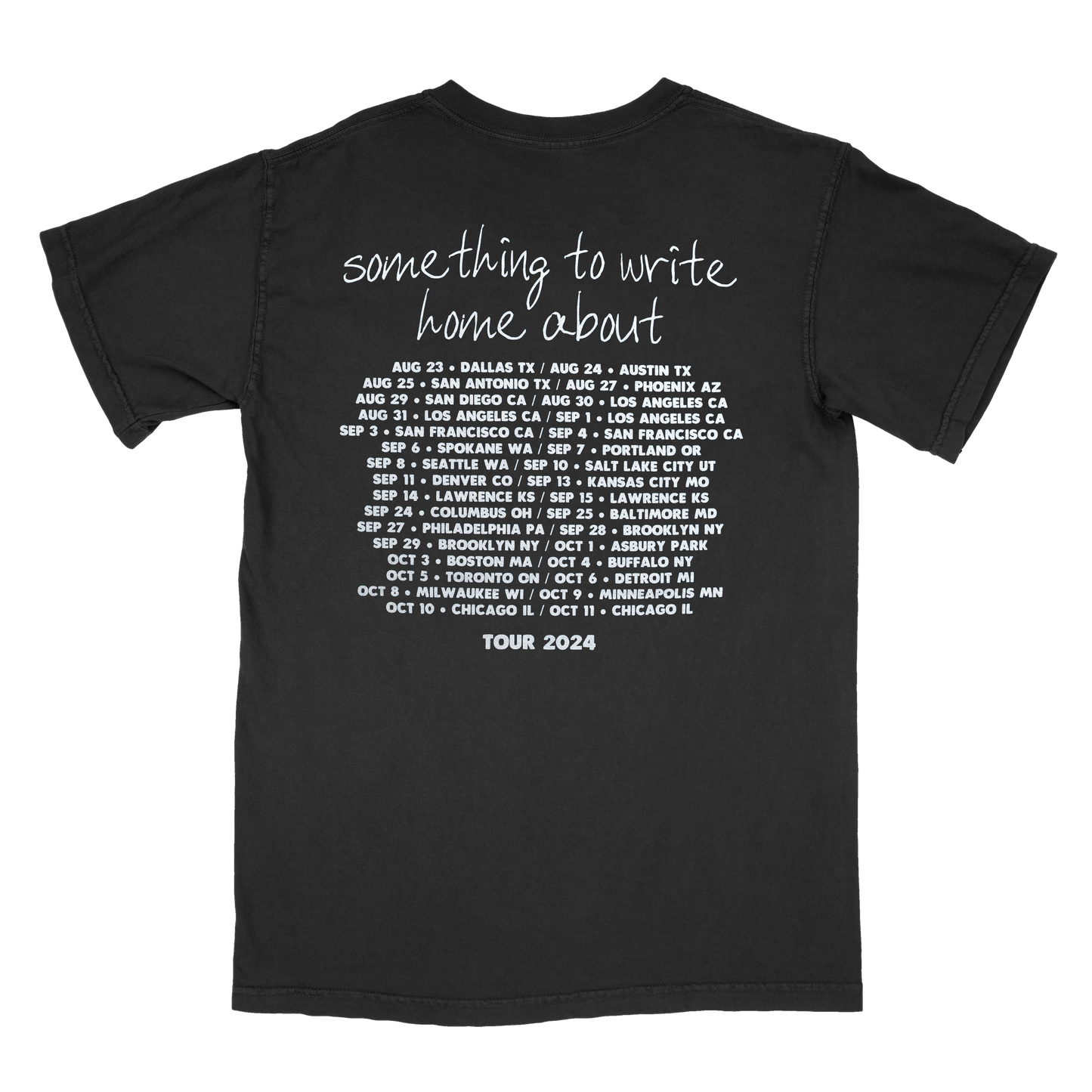 Something To Write Home About 2024 Tour Tee