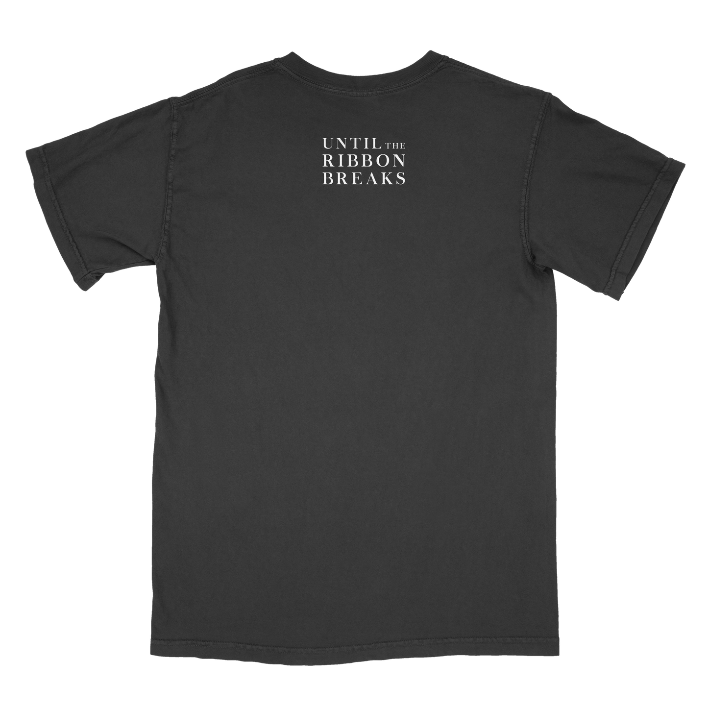 Until The Ribbon Breaks T-Shirt