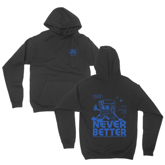 Never Better Hoodie - Black