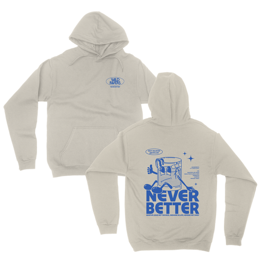 Never Better Hoodie - Natural