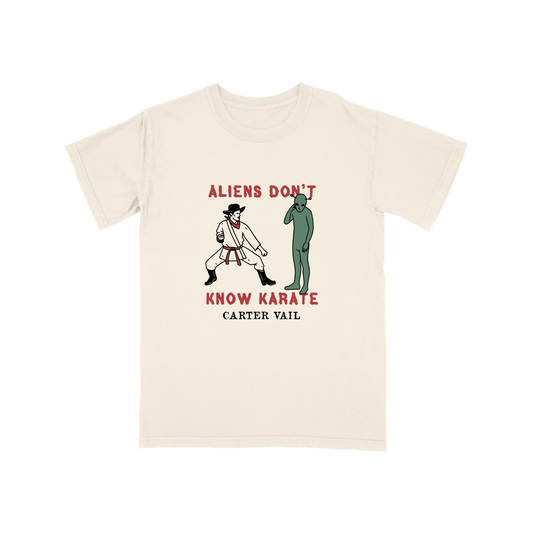 Aliens Don't Know Karate T-Shirt