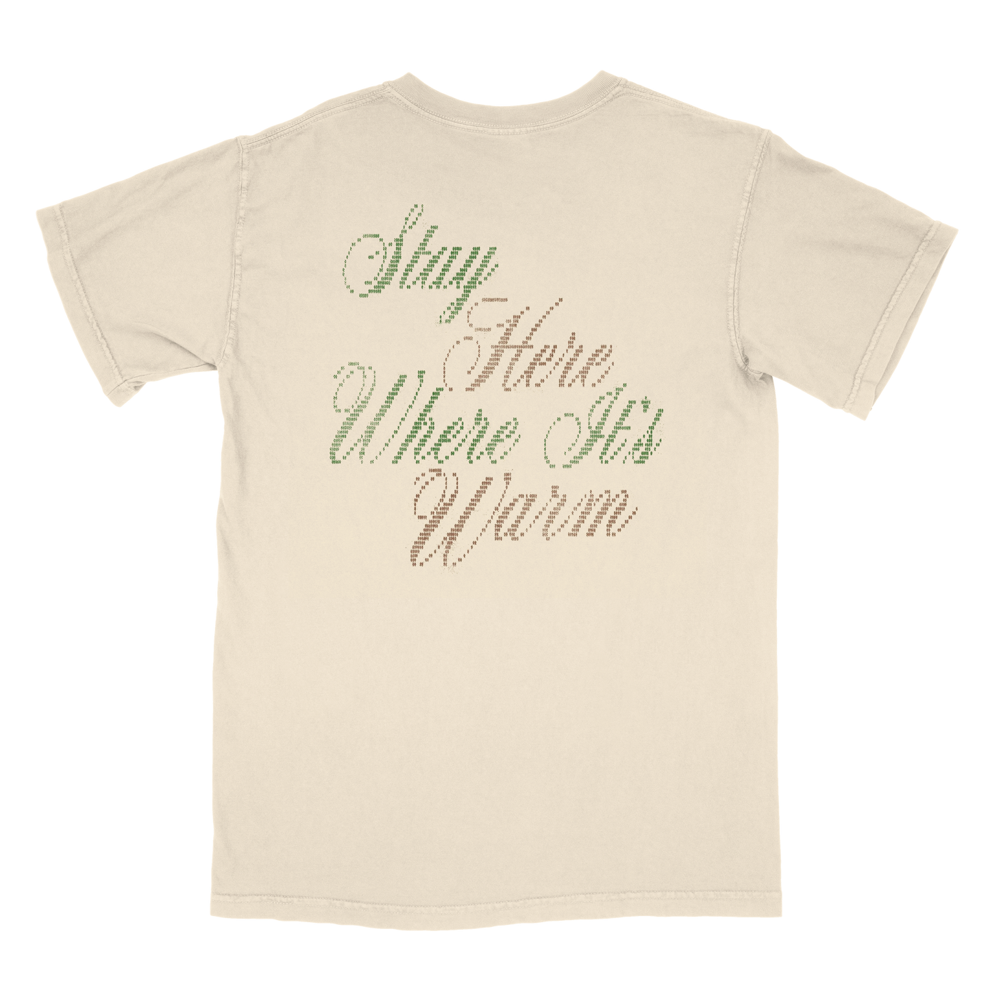 Stay Here Where It’s Warm Tee