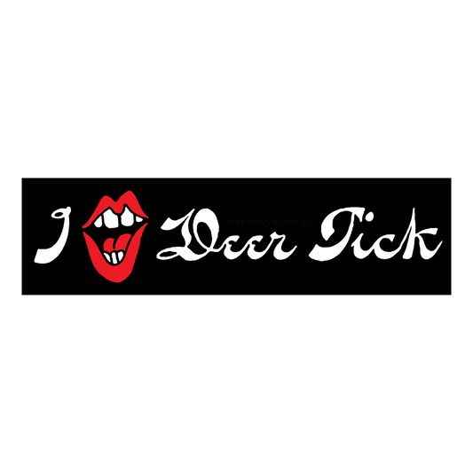 I Mouth Deer Tick Bumper Sticker