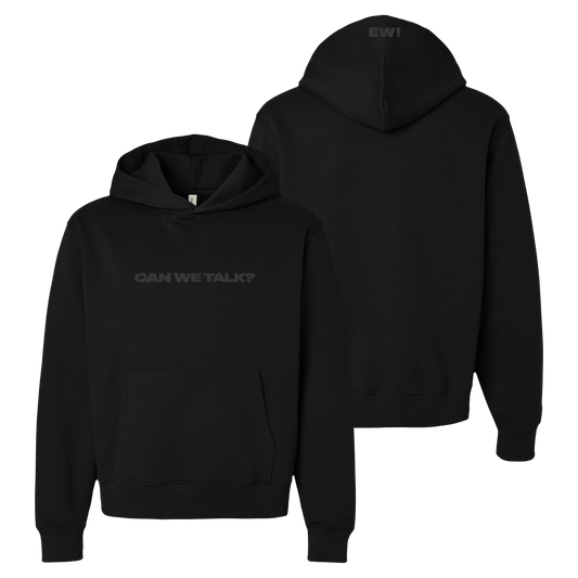 Can We Talk Hoodie