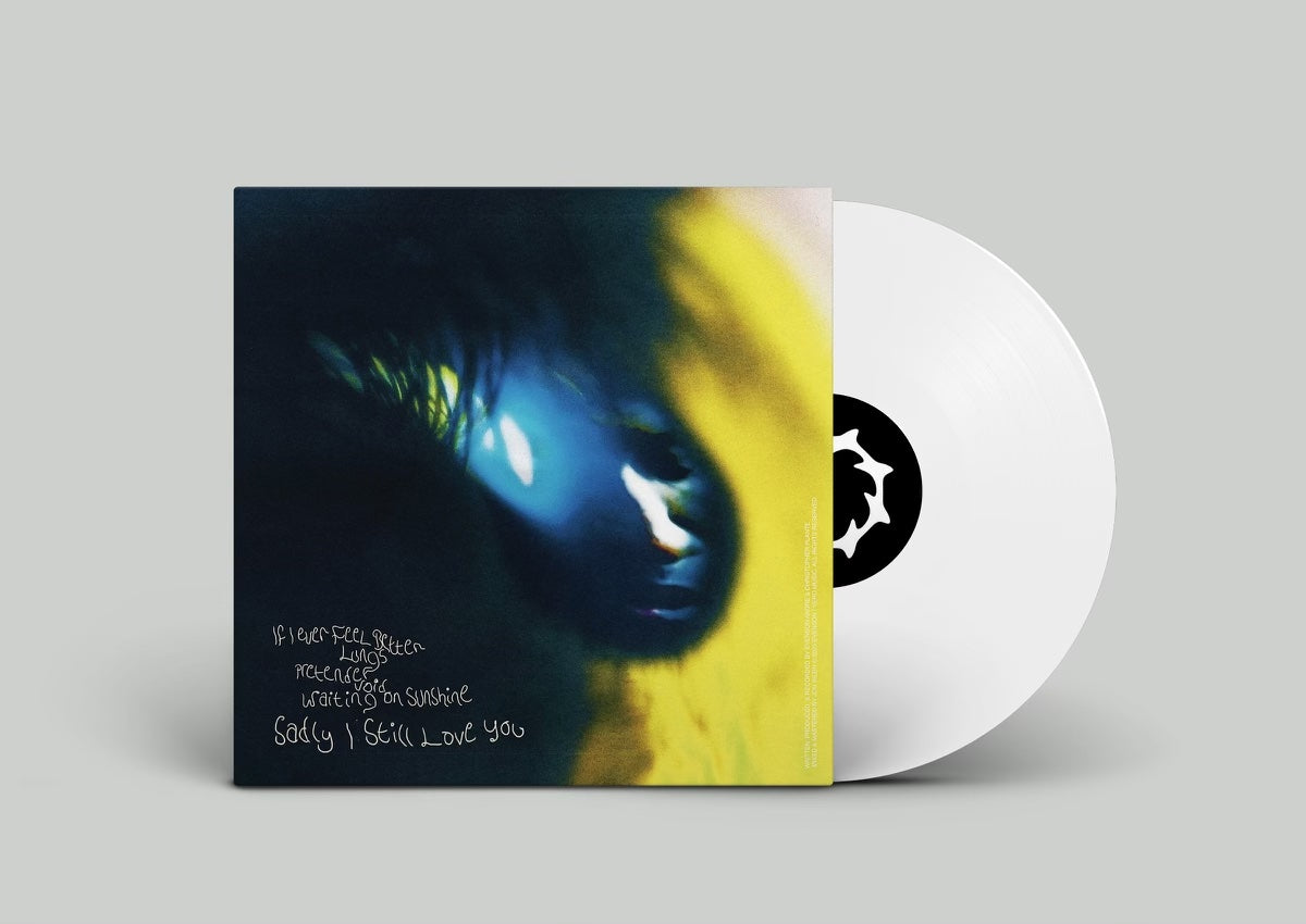 SADLY, I STILL LOVE YOU - 45 RPM White Vinyl EP