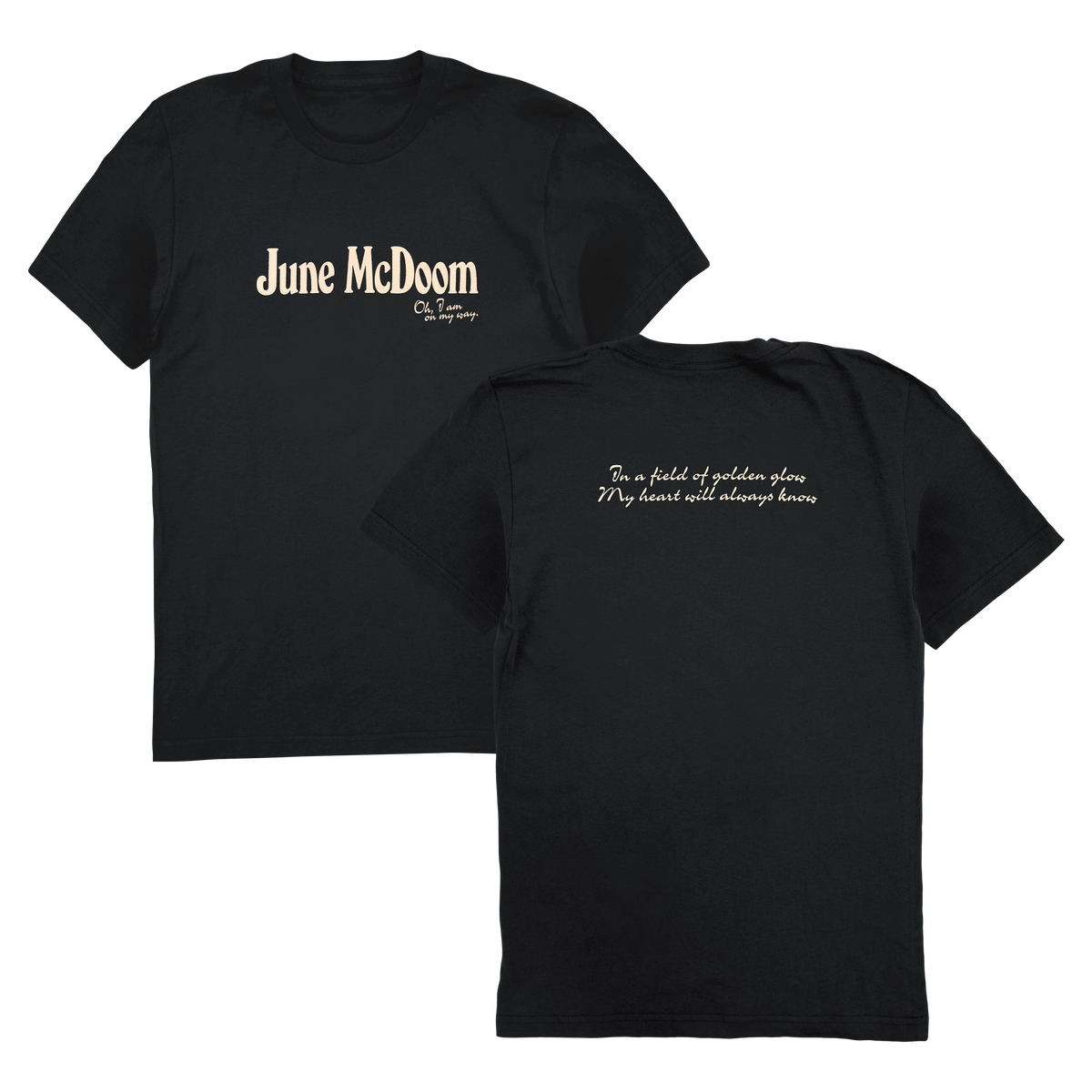 Oh, I Am On My Way T-Shirt - Black