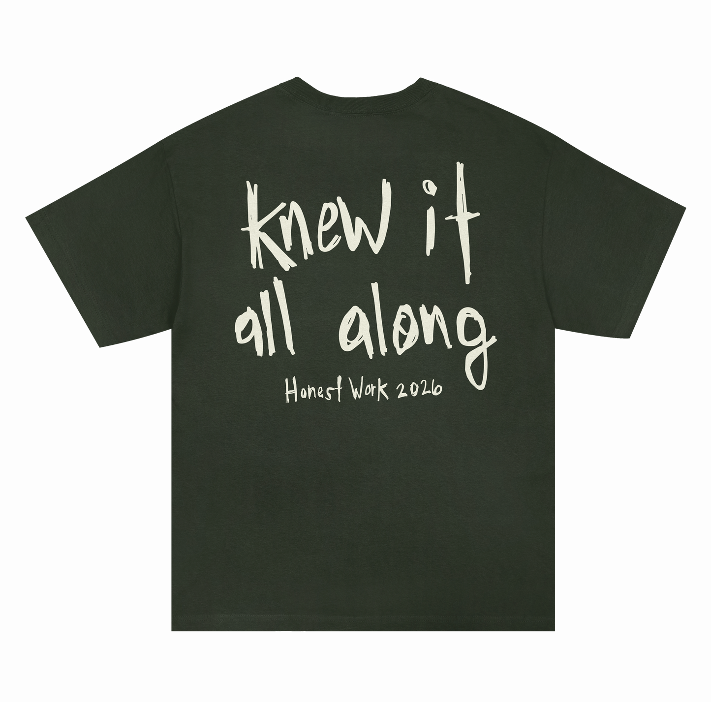 Honest Work T-shirt