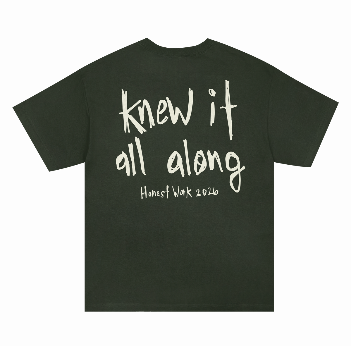 Honest Work T-shirt