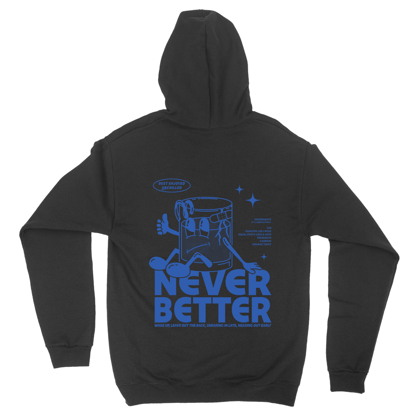 Never Better Hoodie - Black