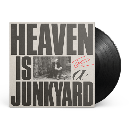 Heaven Is a Junkyard - 12" Black Vinyl [SIGNED]