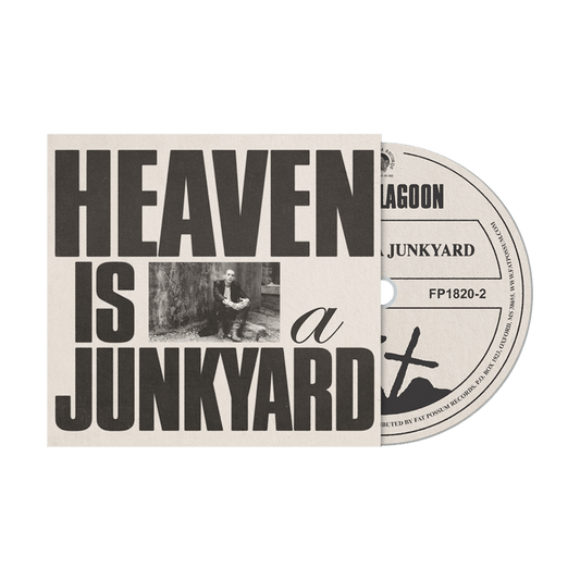 Heaven Is a Junkyard CD