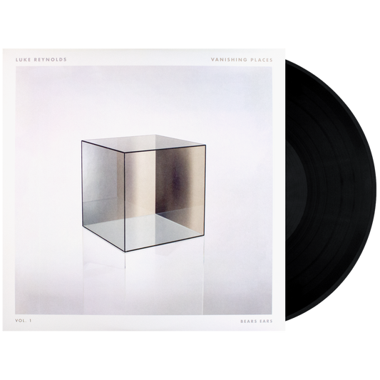 Luke Reynolds: Vanishing Places - Vol. 1 Bears Ears Vinyl LP